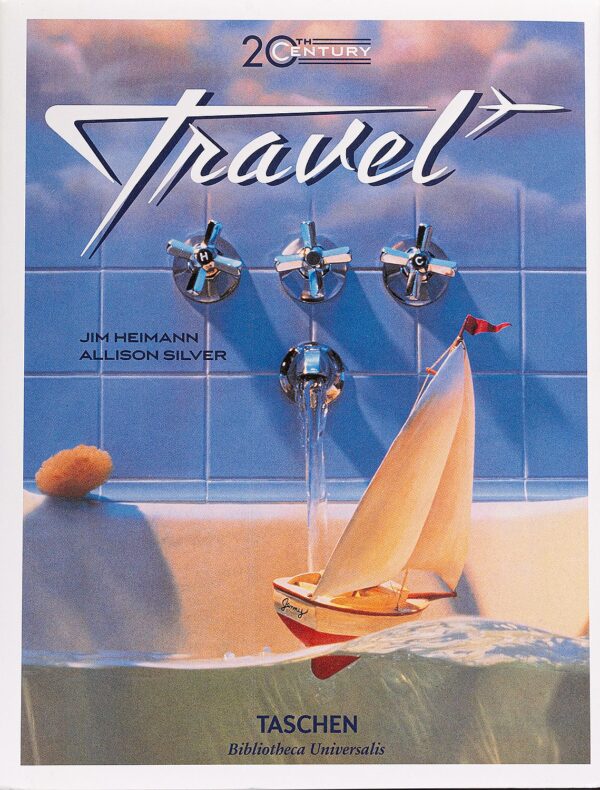 20th Century: Travel