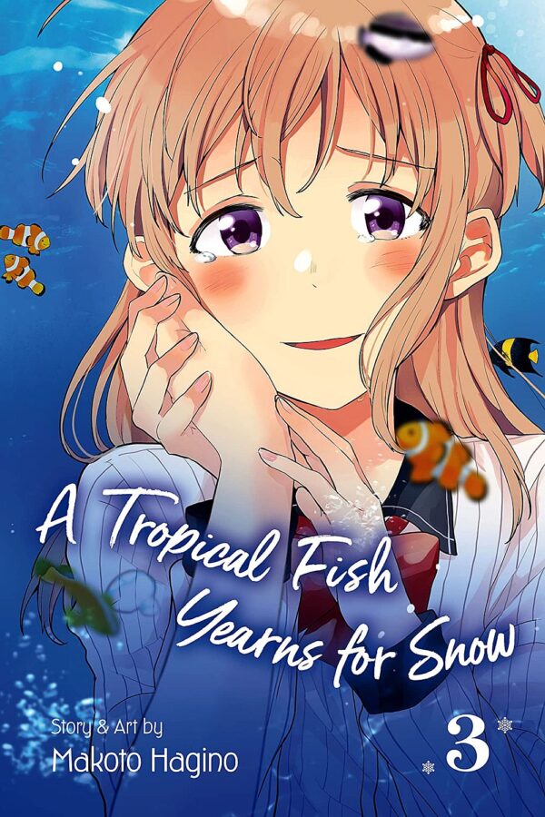 A Tropical Fish Yearns for Snow, Vol. 3