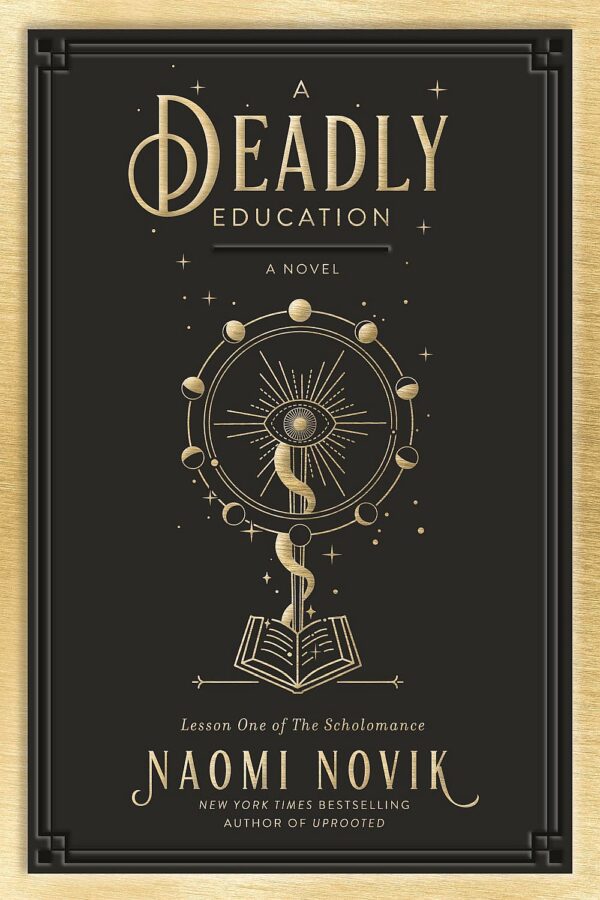 A Deadly Education (1st Edition)