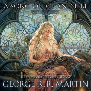 A Song of Ice and Fire: Calendar 2022