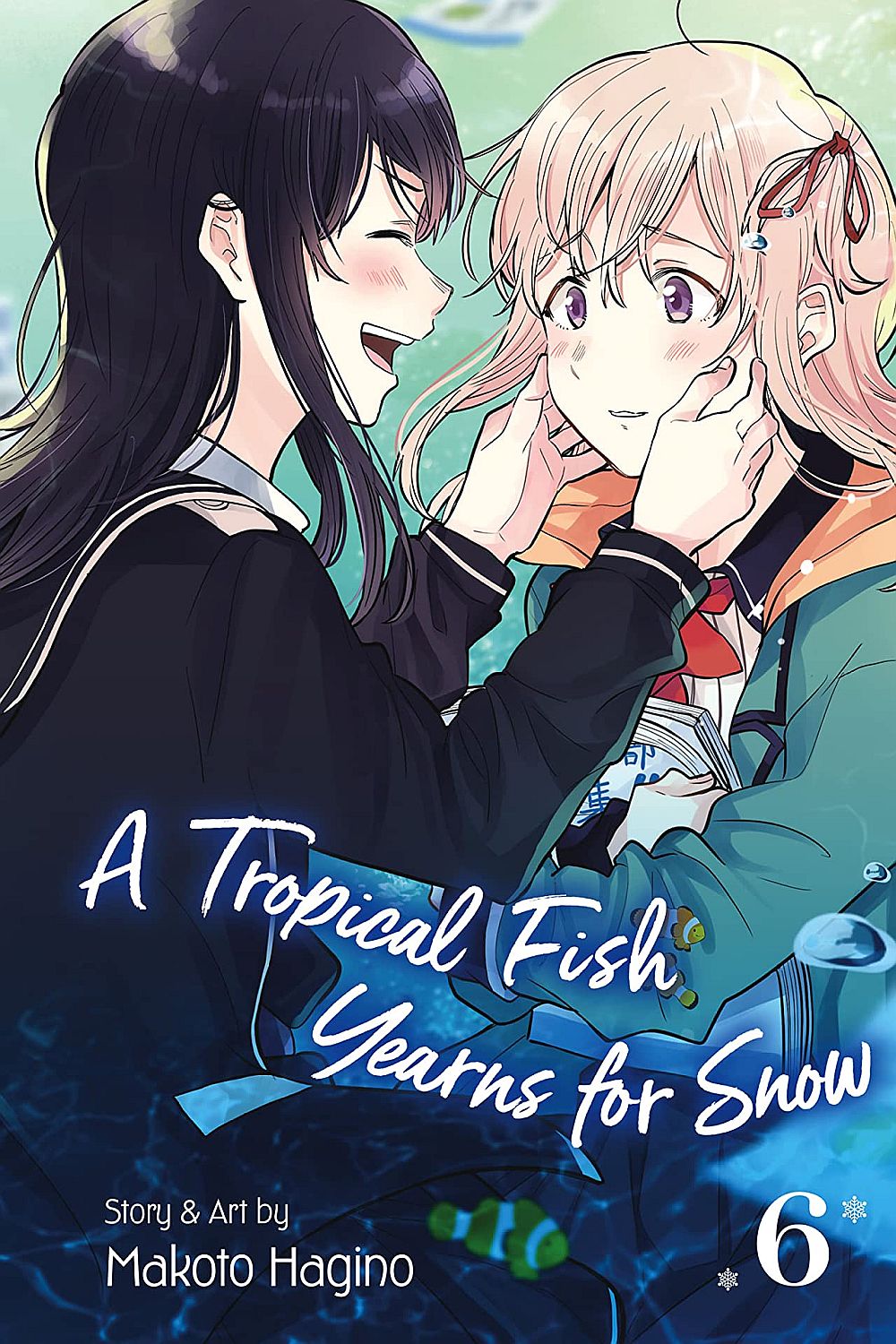 A Tropical Fish Yearns for Snow, Vol. 6