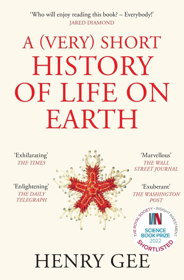 A (Very) Short History of Life On Earth