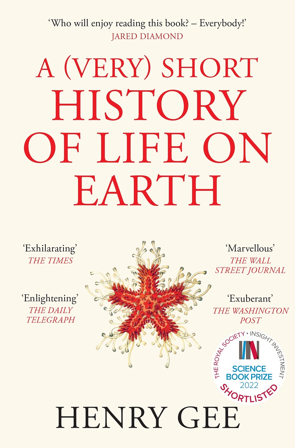 A (Very) Short History of Life On Earth