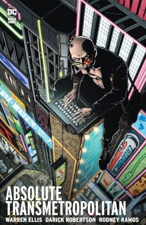 Absolute Transmetropolitan, Vol. 1 (2024 Edition)