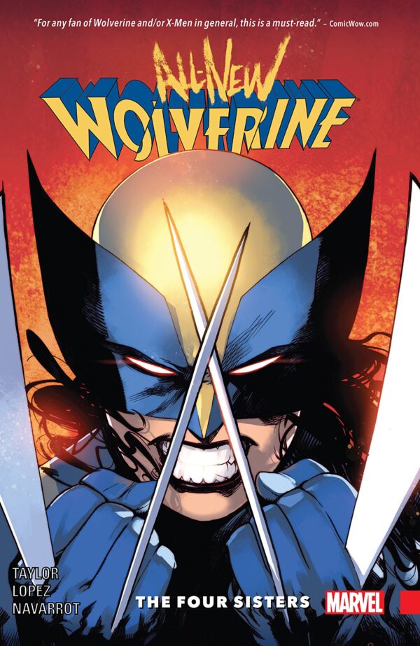 All-New Wolverine, Vol. 1: The Four Sisters