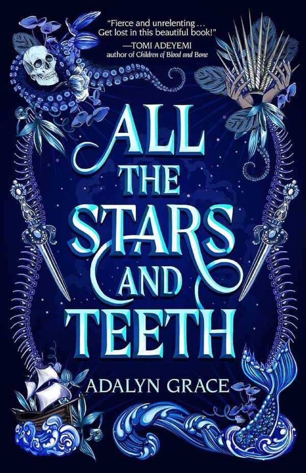 All the Stars and Teeth (Paperback)