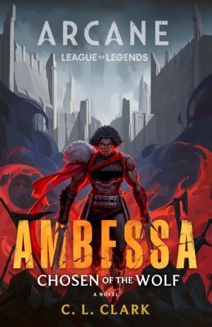 Ambessa: Chosen of the Wolf (Paperback)