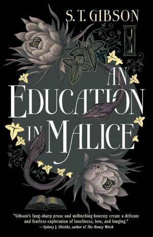 An Education in Malice (Little Brown)