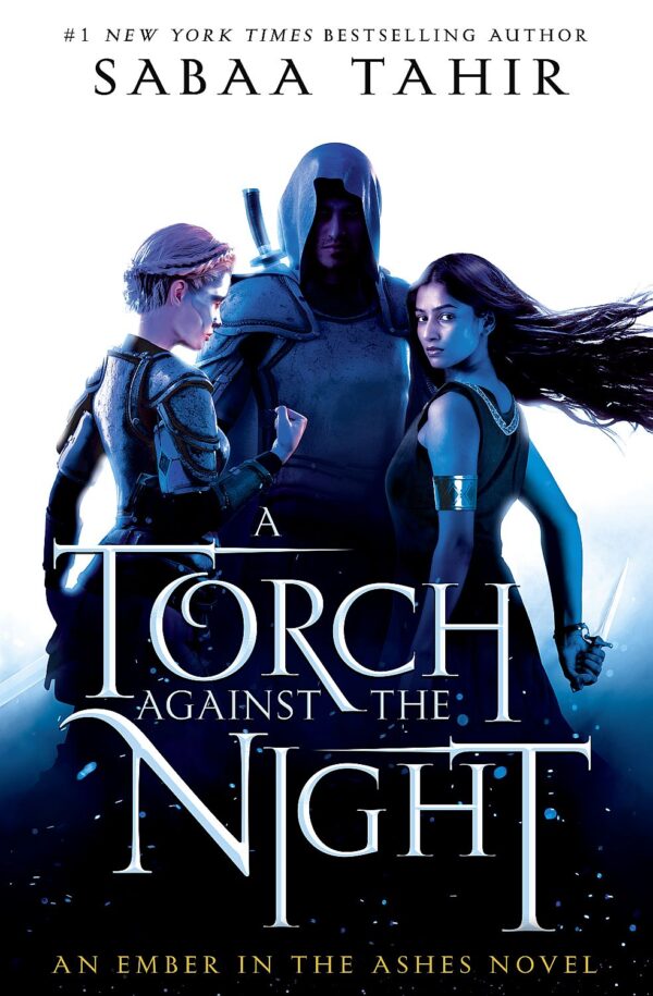 An Ember in the Ashes, Book 2: A Torch Against the Night