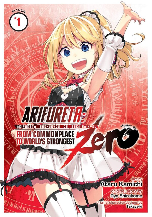 Arifureta: From Commonplace to World's Strongest ZERO, Vol. 1 (Manga)