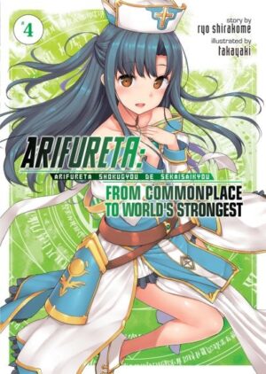 Arifureta: From Commonplace to World`s Strongest, Vol. 4 (Light Novel)