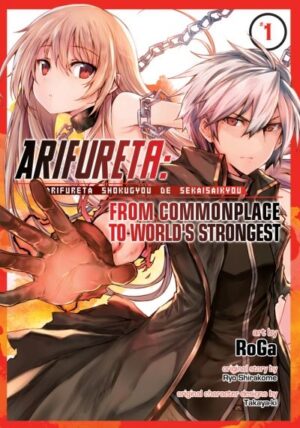 Arifureta: From Commonplace to World`s Strongest, Vol. 1 (Manga)