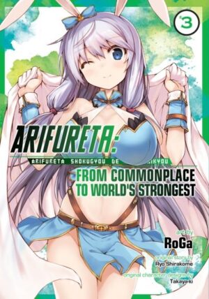 Arifureta: From Commonplace to World`s Strongest, Vol. 3 (Manga)