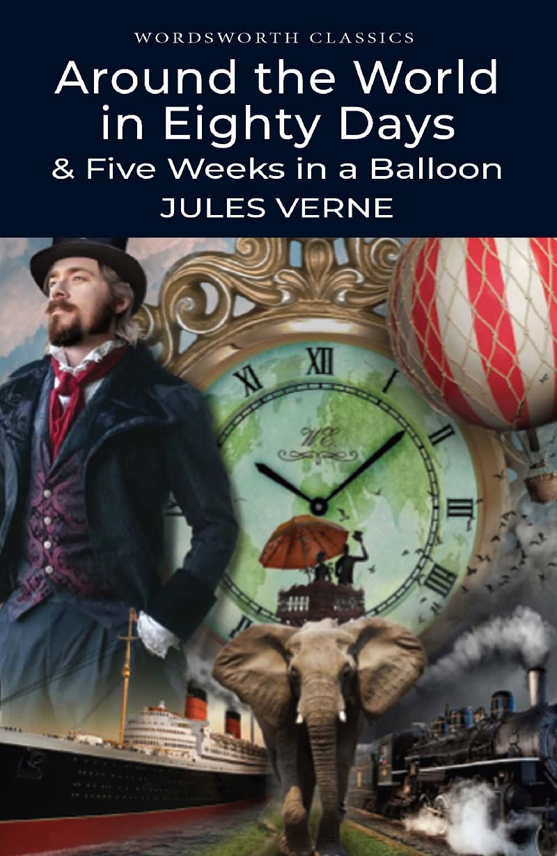 Around the World in 80 Days & Five Weeks in a Balloon