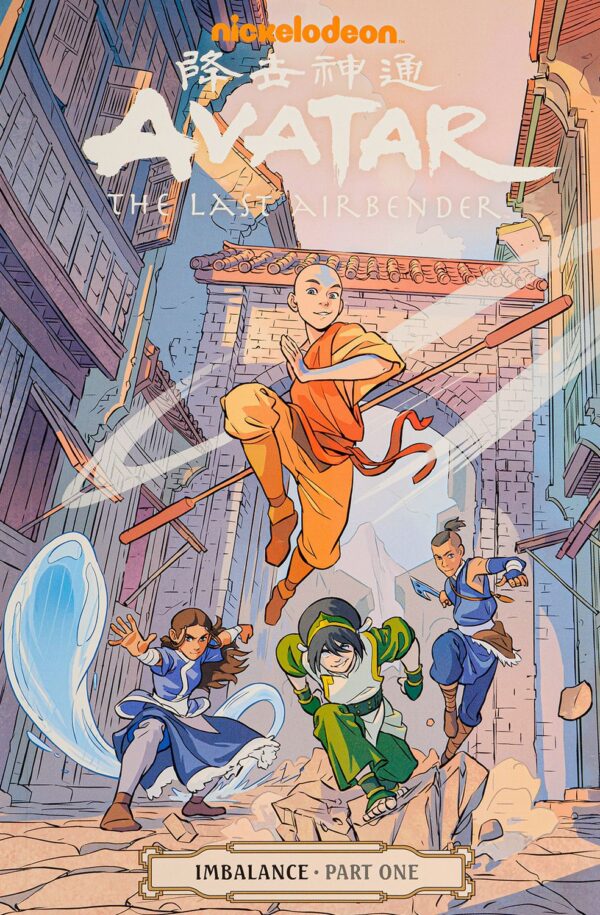Avatar. The Last Airbender: Imbalance Part One