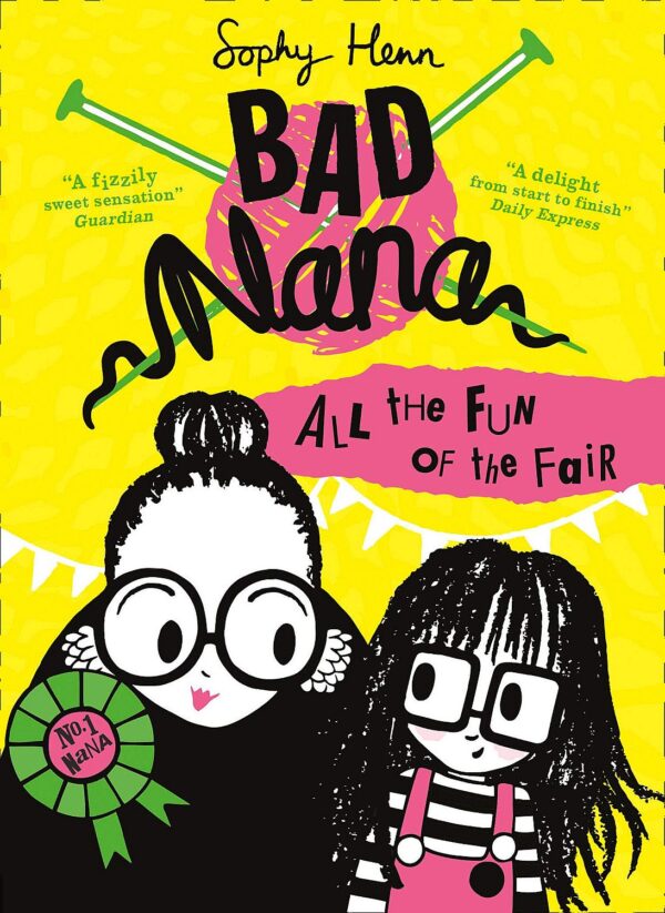 Bad Nana - All the Fun of the Fair