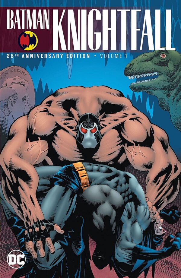 Batman: Knightfall, Vol. 1 (25th Anniversary Edition)