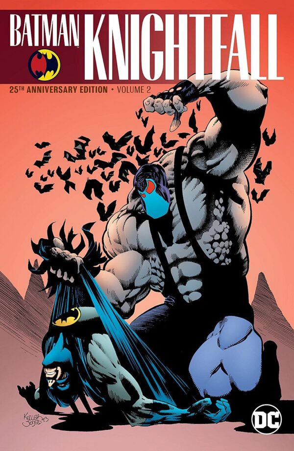 Batman: Knightfall, Vol. 2 (25th Anniversary Edition)