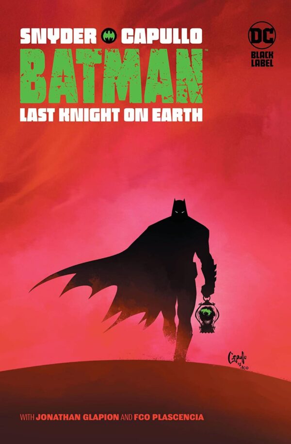 Batman: Last Knight on Earth (DC Black Label Edition)