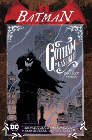 Batman: Gotham by Gaslight (New Edition)