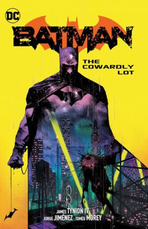 Batman, Vol. 4: The Cowardly Lot