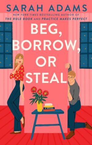 Beg, Borrow, or Steal (Dell)