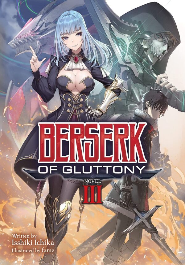 Berserk of Gluttony, Vol. 3 (Light Novel)