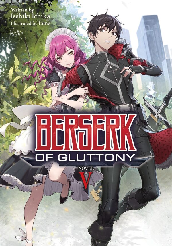 Berserk of Gluttony, Vol. 5 (Light Novel)