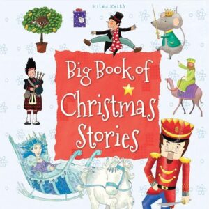 Big Book of Christmas Stories (Miles Kelly)