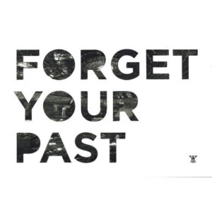 Forget your past. Communist-Era Monuments in Bulgaria (Second Expanded Edition)