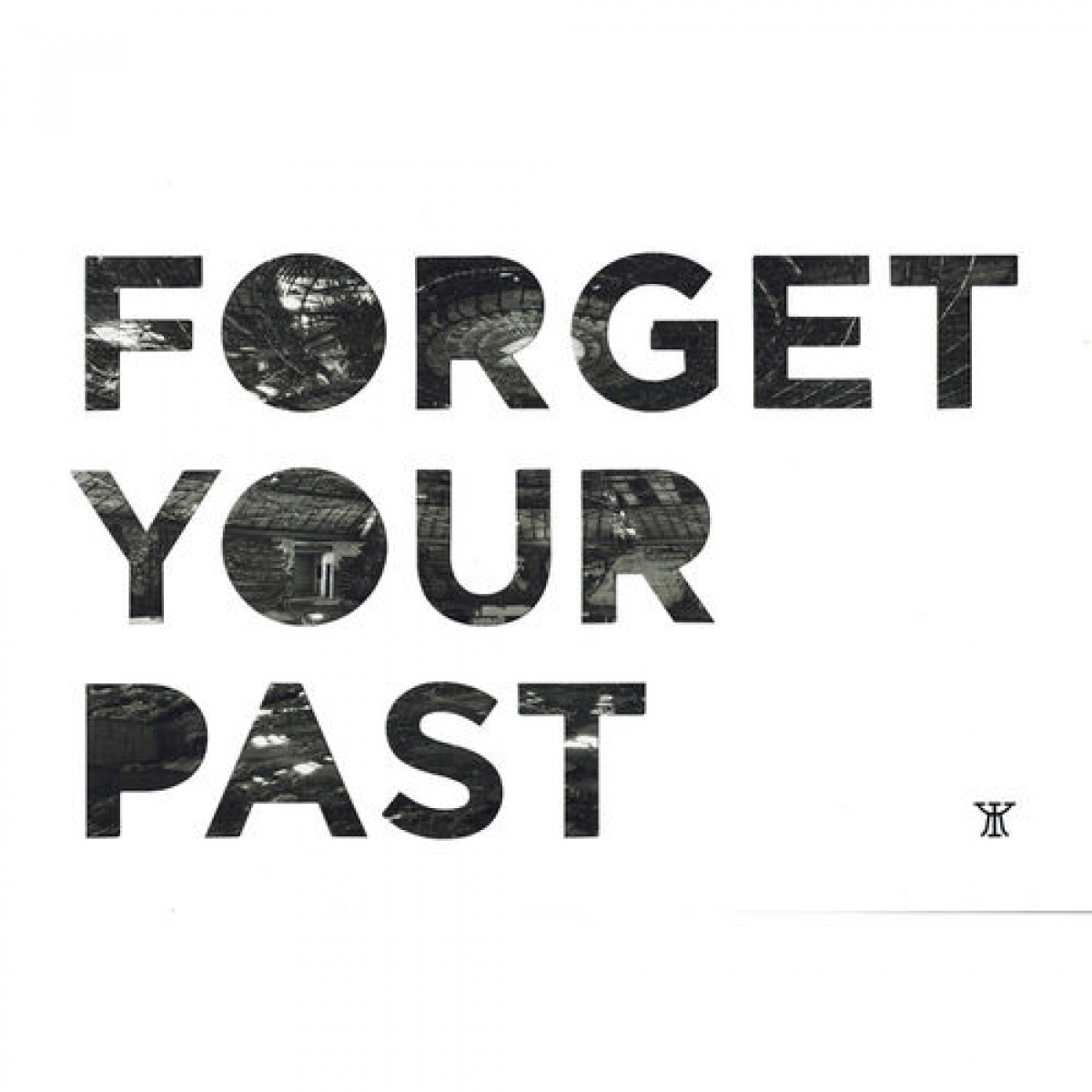 Forget your past. Communist-Era Monuments in Bulgaria (Second Expanded Edition)