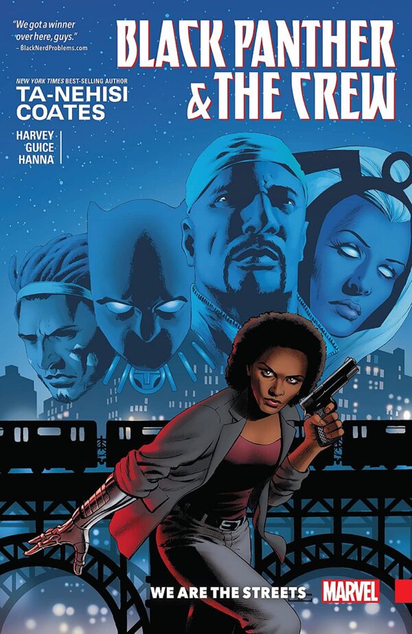 Black Panther and The Crew: We Are The Streets