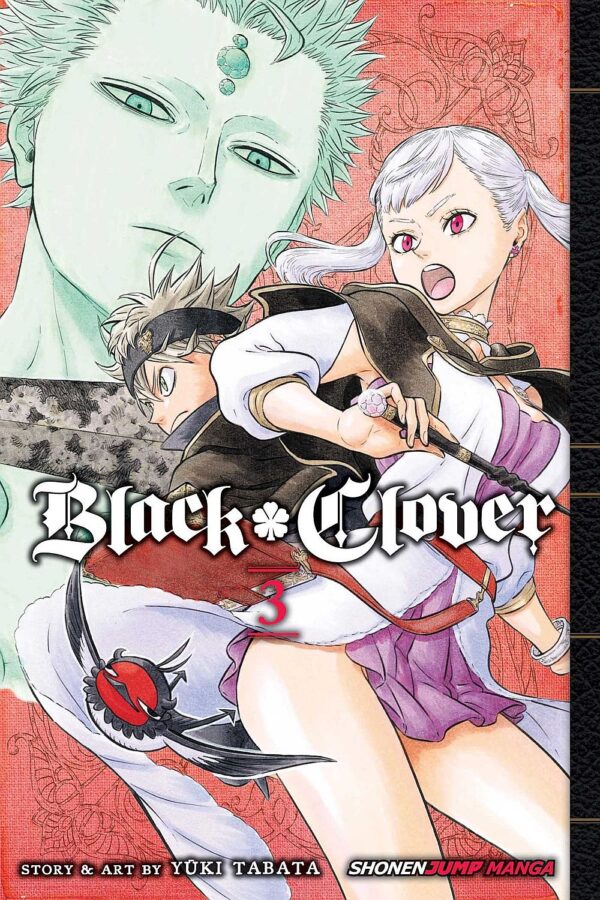 Black Clover, Vol. 3: Assembly at the Royal Capital