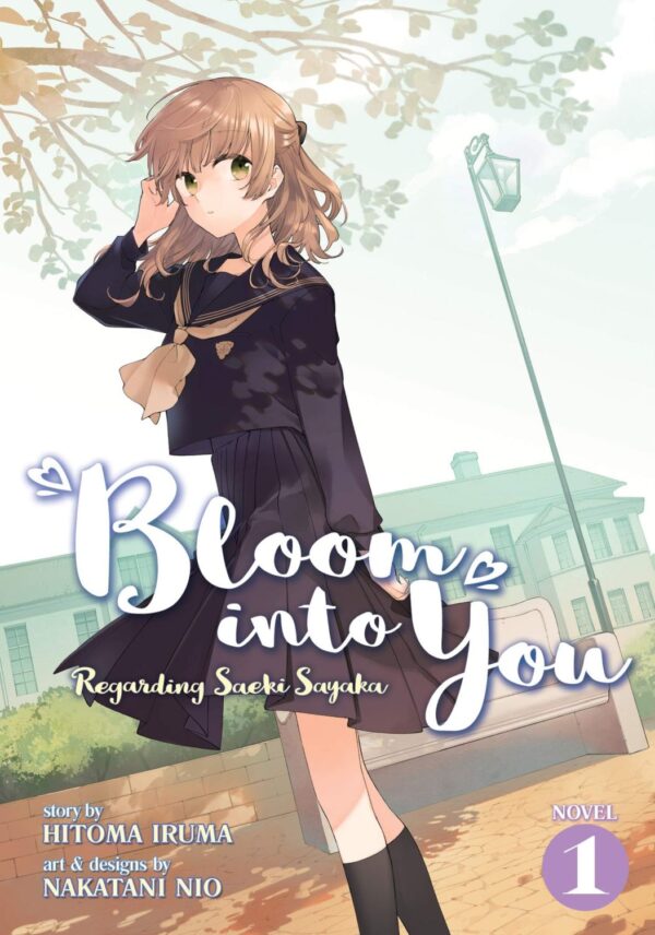 Bloom Into You: Regarding Saeki Sayaka, Vol. 1 (Light Novel)