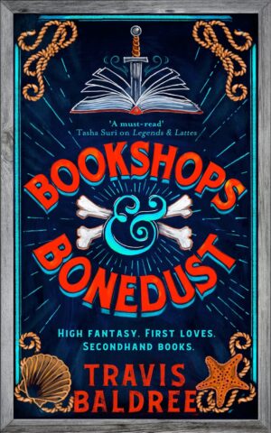 Bookshops & Bonedust (Hardback)
