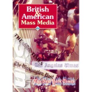British & American Mass Media