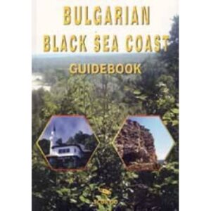 Bulgarian Black Sea Coast: Guidebook