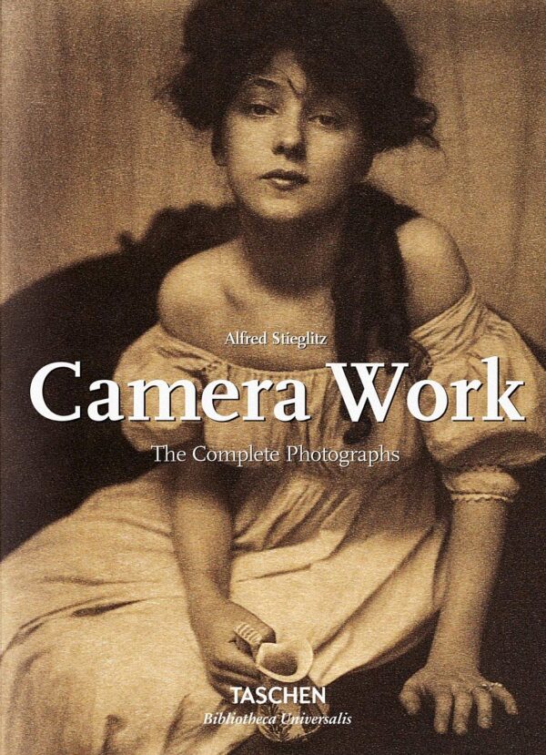 Camera Work: The Complete Photographs