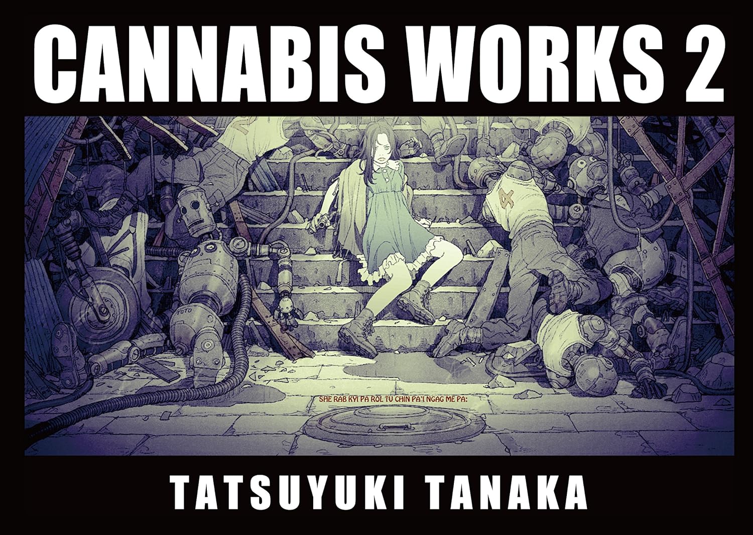 Cannabis Works 2: Tatsuyuki Tanaka Art Book (2nd Edition)