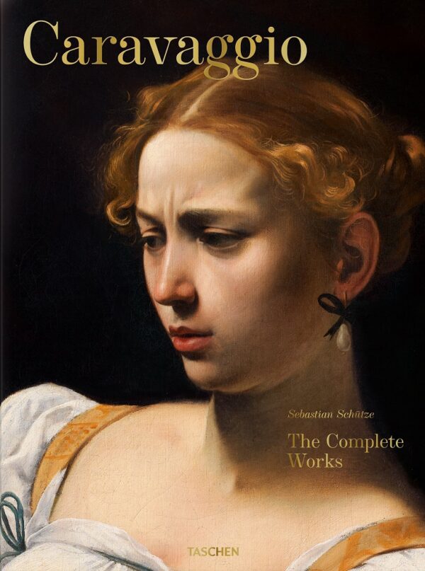 Caravaggio. The Complete Works