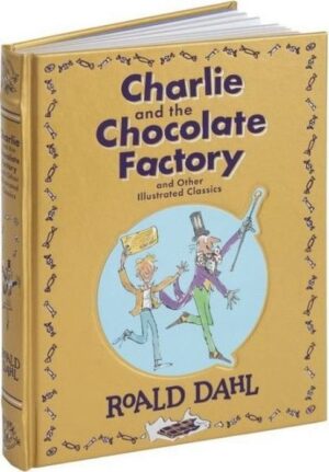 Charlie and the Chocolate Factory (Illustrated Leather Edition)