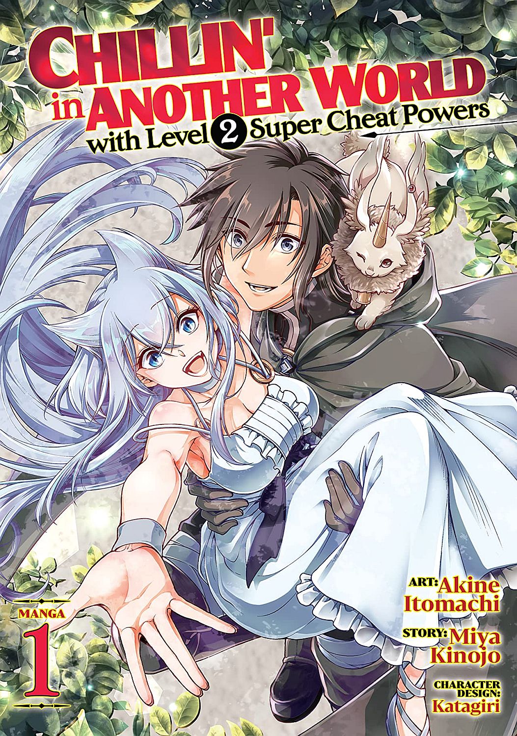 Chillin' in Another World with Level 2 Super Cheat Powers, Vol. 1 (Manga)