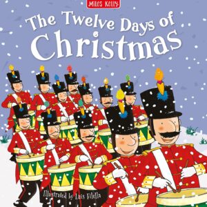 Christmas Time: The Twelve Days of Christmas (Miles Kelly)