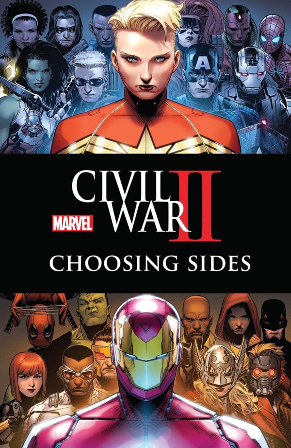 Civil War II: Choosing Sides