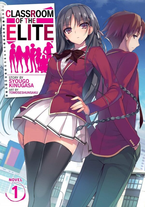 Classroom of the Elite, Vol. 1 (Light Novel)