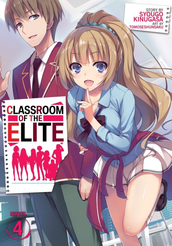 Classroom of the Elite, Vol. 4 (Light Novel)