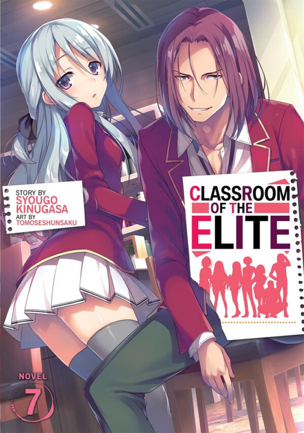 Classroom of the Elite, Vol. 7 (Light Novel)