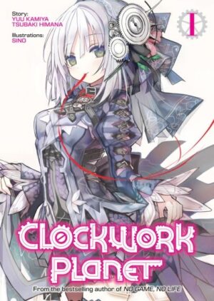 Clockwork Planet, Vol. 1 (Light Novel)