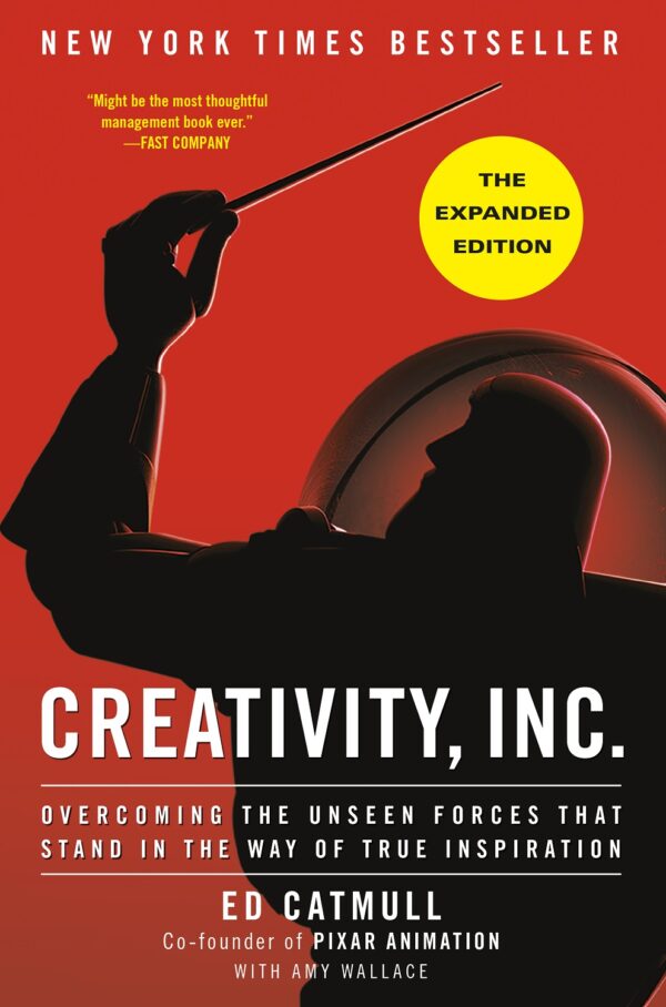 Creativity Inc. (The Expanded Edition)