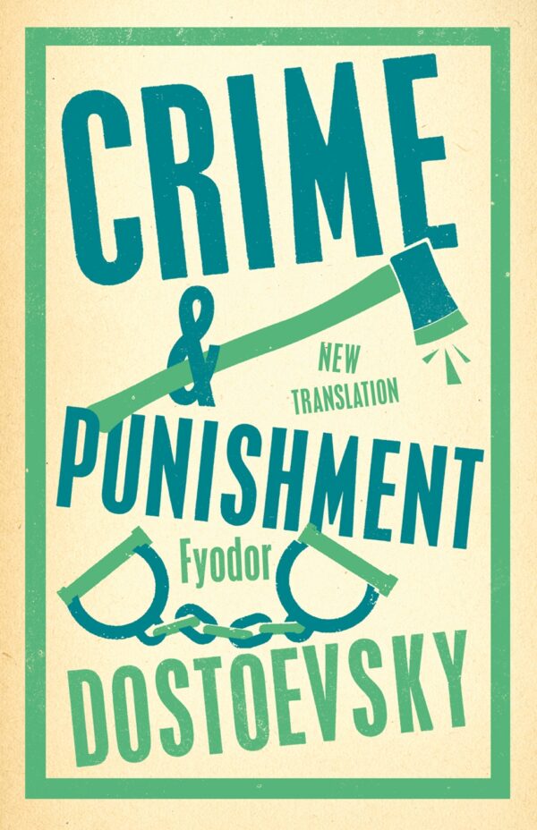 Crime and Punishment (Alma Classics)